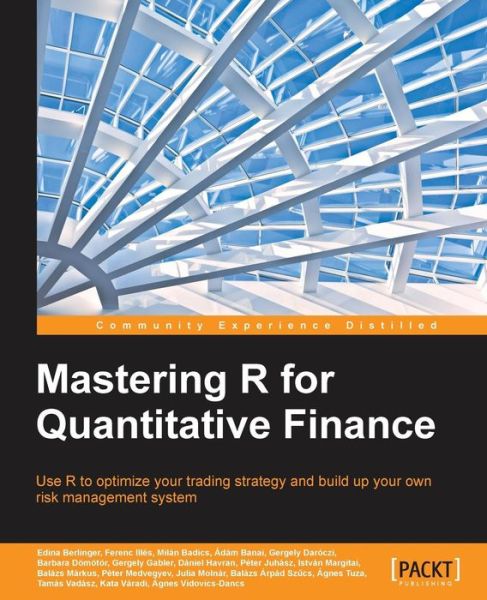 Cover for Edina Berlinger · Mastering R for Quantitative Finance (Paperback Book) [Ed edition] (2015)