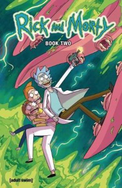 Cover for Tom Fowler · Rick and Morty Hardcover Volume 2 - Rick and Morty Hardcover (Hardcover Book) (2018)