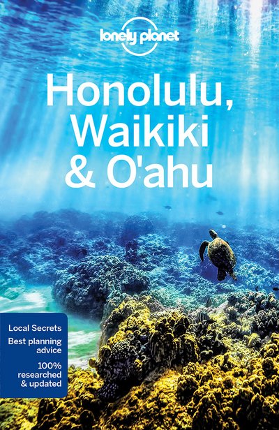 Cover for Lonely Planet · Lonely Planet Regional Guides: Honolulu, Waikiki &amp; O'ahu (Sewn Spine Book) (2017)