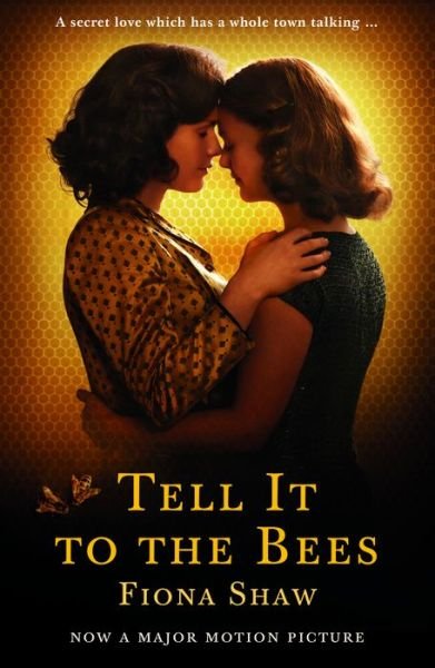 Cover for Fiona Shaw · Tell It to the Bees (Pocketbok) (2019)