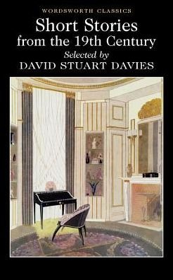 Cover for David Stuart Davies · Short Stories from the Nineteenth Century - Wordsworth Classics (Pocketbok) (2000)
