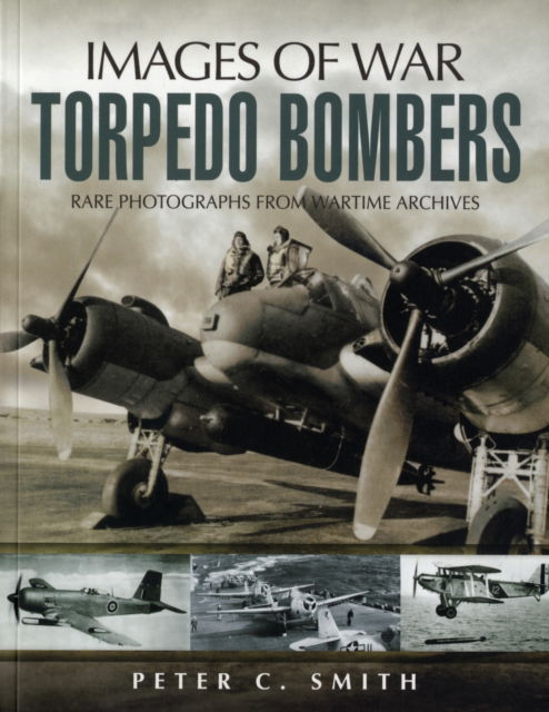 Cover for Peter C. Smith · Torpedo Bombers (Hardcover Book) (2008)