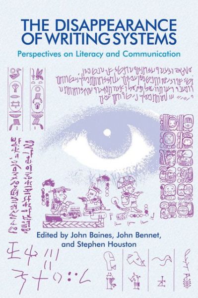 Cover for Baines · The Disappearance of Writing Systems: Perspectives on Literacy and Communication (Paperback Book) (2011)