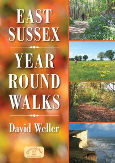 Cover for David Weller · East Sussex Year Round Walks (Paperback Book) (2013)