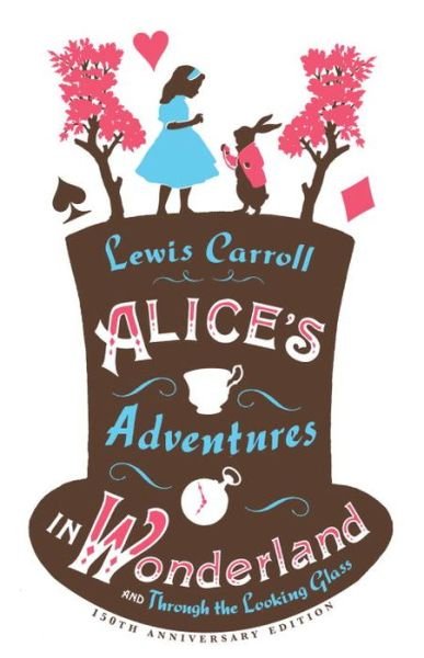 Cover for Lewis Carroll · Alice’s Adventures in Wonderland, Through the Looking Glass and Alice’s Adventures Under Ground - Alma Junior Classics (Pocketbok) (2015)