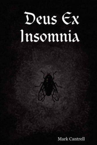 Cover for Mark Cantrell · Deus Ex Insomnia (Pocketbok) (2007)