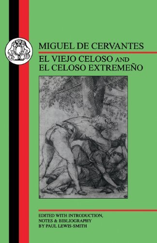 Cover for Miguel de Cervantes · El viejo celoso and El celoso extremeno (Paperback Book) (2003)