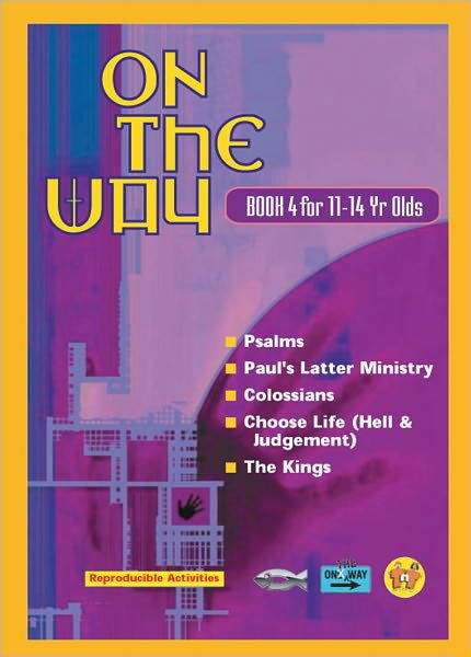 On the Way 11-14's - Book 4 - On The Way - Tnt - Livres - Christian Focus Publications Ltd - 9781857927078 - 20 janvier 2003