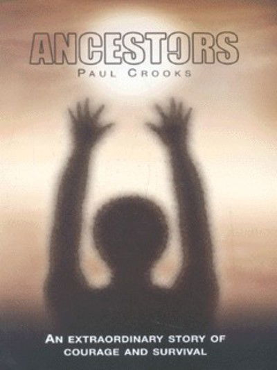 Cover for Paul Crooks · Ancestors (Paperback Book) (2002)