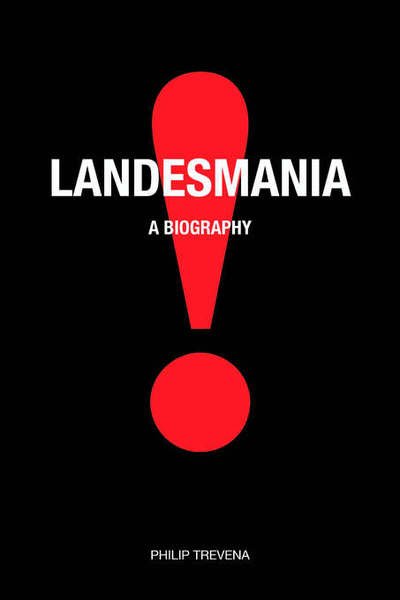 Cover for P Trevena · Landesmania! (Paperback Book) (2011)
