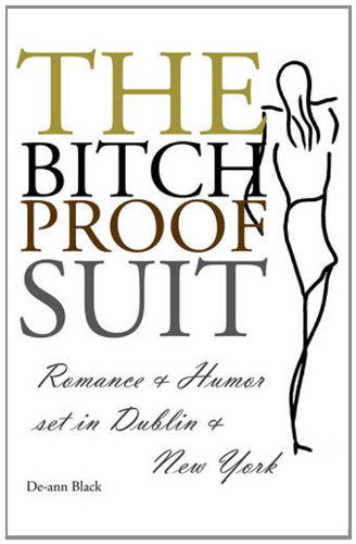 Cover for De-ann Black · The Bitch-proof Suit (Taschenbuch) (2010)