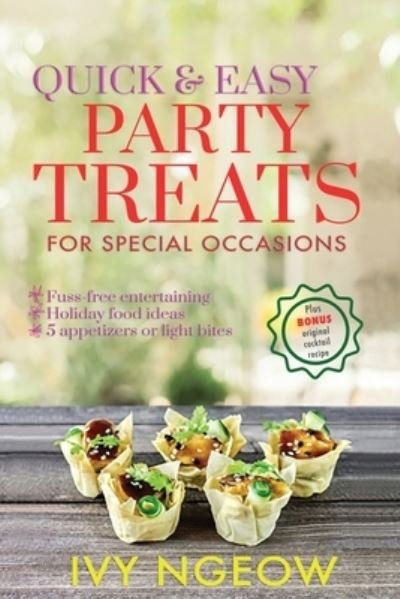 Cover for I Ngeow · Quick and Easy Party Treats (Paperback Book) (2020)