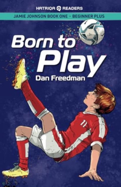 Cover for Dan Freedman · Born to Play : 1 (Paperback Book) (2023)