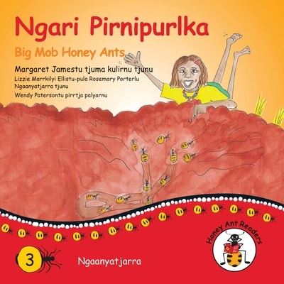 Cover for Margaret James · Ngari Pirnipurlka - Big Mob Honey Ants (N/A) (2021)