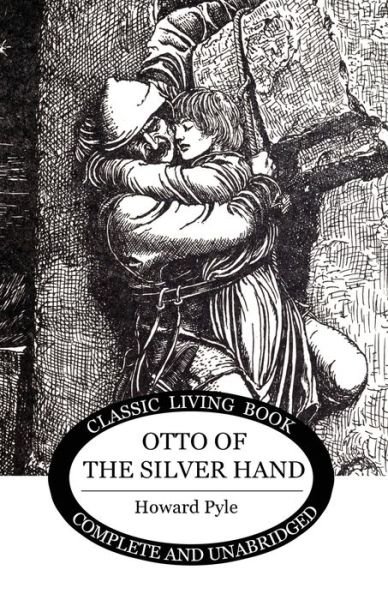 Cover for Howard Pyle · Otto of the Silver Hand (Paperback Book) (2017)