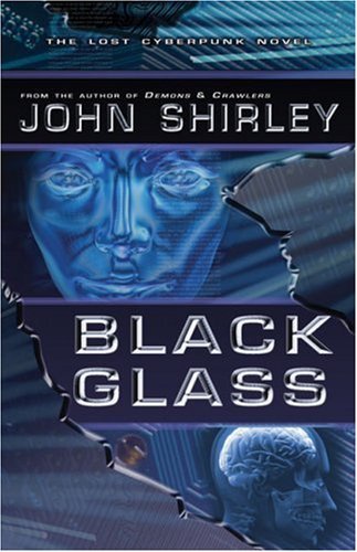 Cover for John Shirley · Black Glass (Pocketbok) [First edition] (2008)