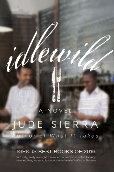 Idlewild - Jude Sierra - Libros - Interlude Press - 9781945053078 - 1 de diciembre de 2016