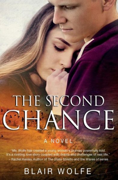 Cover for Blair Wolfe · The Second Chance (Paperback Book) (2016)