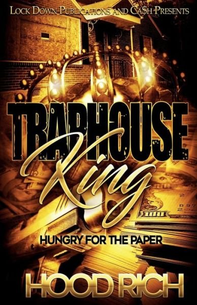 Cover for Hood Rich · Traphouse King (Paperback Book) (2018)
