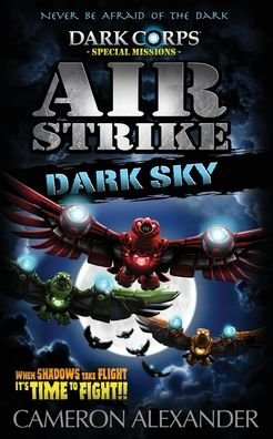 Cameron Alexander · Air Strike (Paperback Book) (2019)