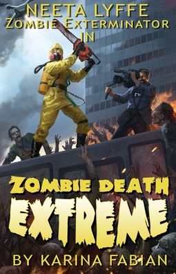 Cover for Karina Fabian · Zombie Death Extreme (Paperback Book) (2020)