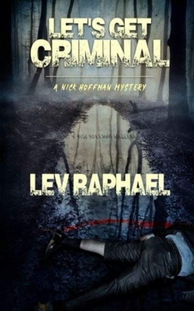 Cover for Lev Raphael · Let's Get Criminal (Paperback Book) (2019)