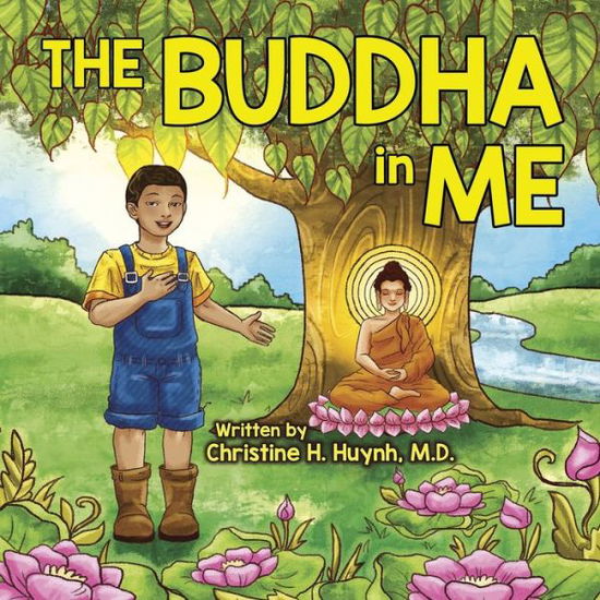 Cover for Christine H Huynh · The Buddha in Me (Paperback Book) (2021)