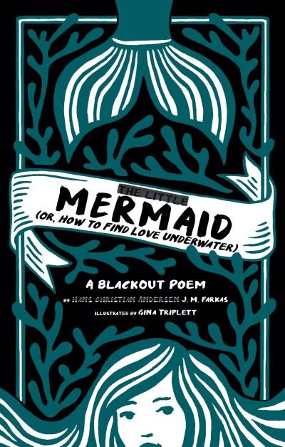 Cover for J. M. Farkas · The Little Mermaid: (Or, How to Find Love Underwater) (Gebundenes Buch) (2021)