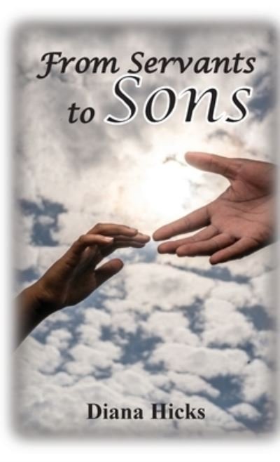 Cover for Diana Hicks · From Servants to Sons (Paperback Book) (2020)