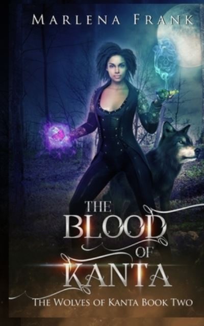 Cover for Marlena Frank · Blood of Kanta (Book) (2022)