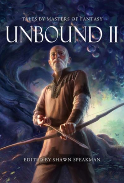 Unbound II - Kristen Britain - Books - Grim Oak Press - 9781956000078 - December 6, 2022