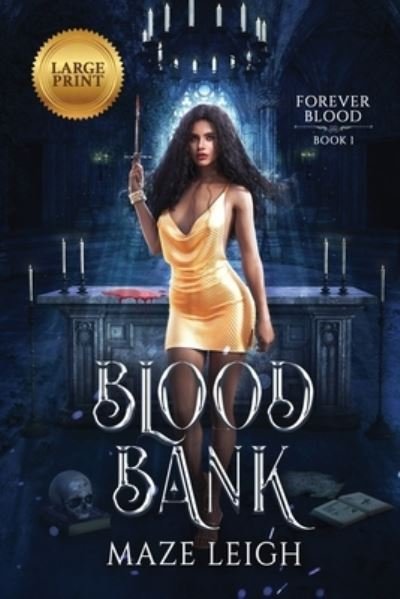 Cover for Maze Leigh · Blood Bank (Paperback Book) (2021)