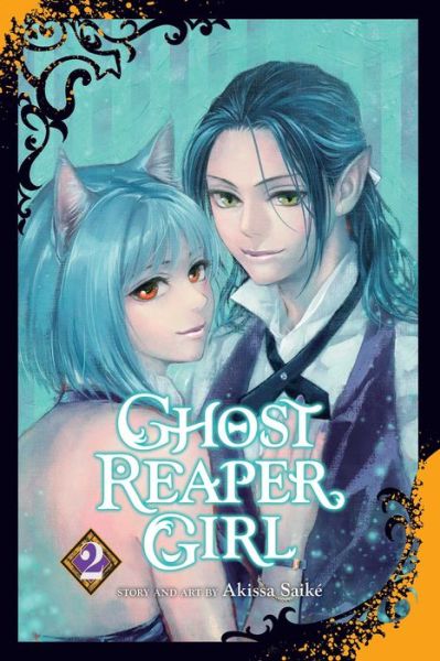 Cover for Akissa Saike · Ghost Reaper Girl, Vol. 2 - Ghost Reaper Girl (Paperback Book) (2022)