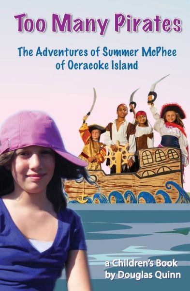 Cover for Douglas Quinn · The Adventures of Summer McPhee of Ocracoke Island (Paperback Book) (2017)