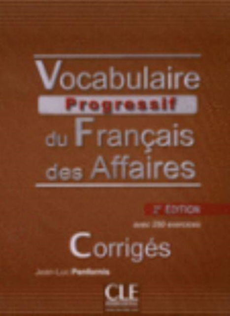 Cover for Jean-Luc Penfornis · Vocabulaire progressif du francais des affaires - Niveau intermediaire (A2/B1) - Corriges - 2eme edition (Paperback Book) (2018)