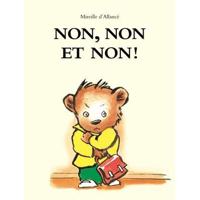 Cover for Mireille D'allance · Non, non et non ! (Paperback Book) (2015)