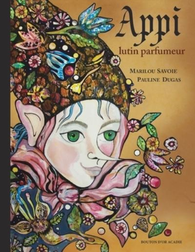 Cover for Marilou Savoie · Appi, lutin parfumeur (Paperback Book) (2015)