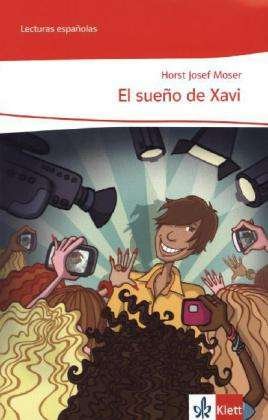 Cover for Moser · El sueño de Xavi (Bok)
