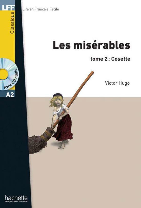 Cover for Hugo · Les Misérables tome 2 : Cosette (Book)