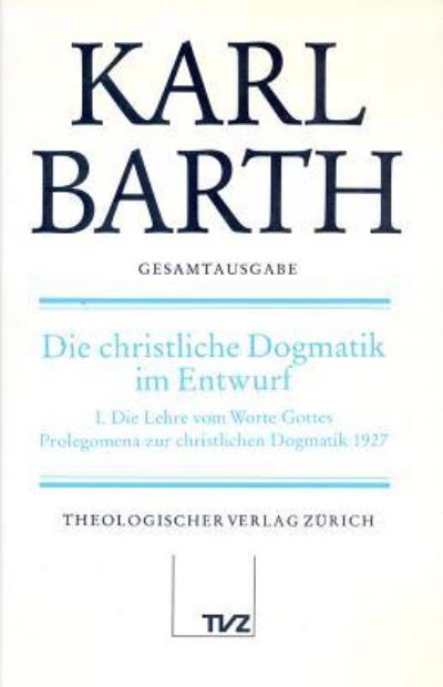 Gesamtausg.14 Christ.Dogma.1 - K. Barth - Other -  - 9783290162078 - December 31, 1982