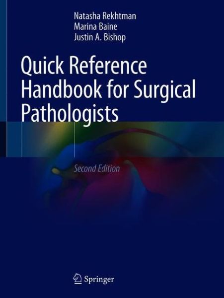 Cover for Rekhtman, MD, PhD, Natasha · Quick Reference Handbook for Surgical Pathologists (Paperback Book) [2nd ed. 2019 edition] (2019)