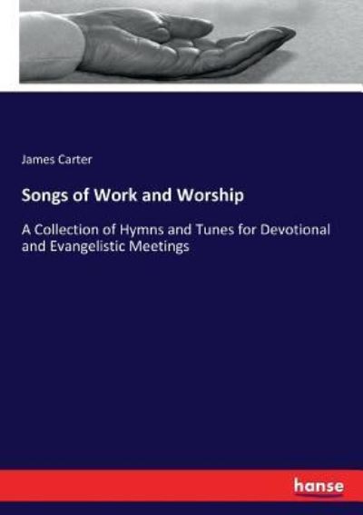 Cover for James Carter · Songs of Work and Worship (Paperback Book) (2017)