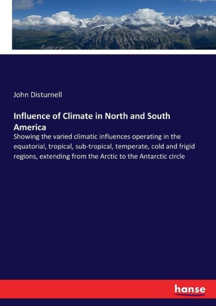 Cover for Disturnell · Influence of Climate in Nort (Book) (2017)