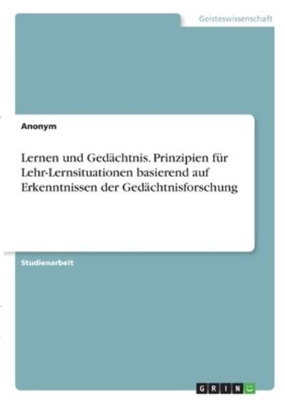 Cover for Anonym · Lernen und Gedächtnis. Prinzipie (N/A)