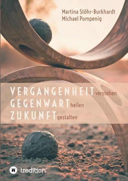 Cover for Stöhr-Burkhardt · Vergangenheit verstehen (Book) (2020)