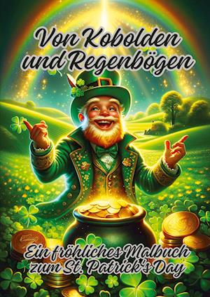 Cover for Ela ArtJoy · Von Kobolden und Regenbögen (Buch) (2024)