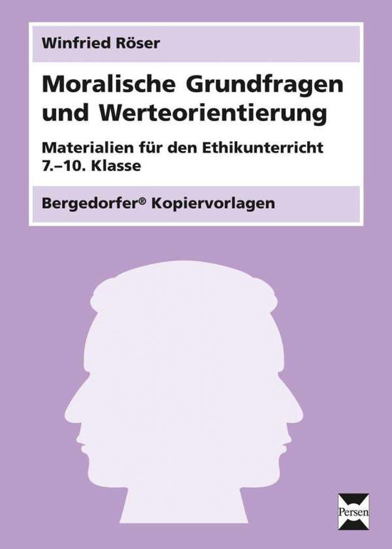 Cover for Röser · Moralische Grundfragen u.Werte. (Bok)