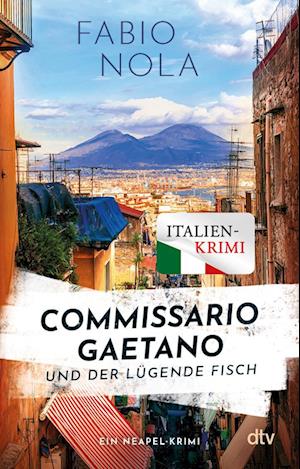 Cover for Fabio Nola · Commissario Gaetano und der lügende Fisch (Book) (2025)