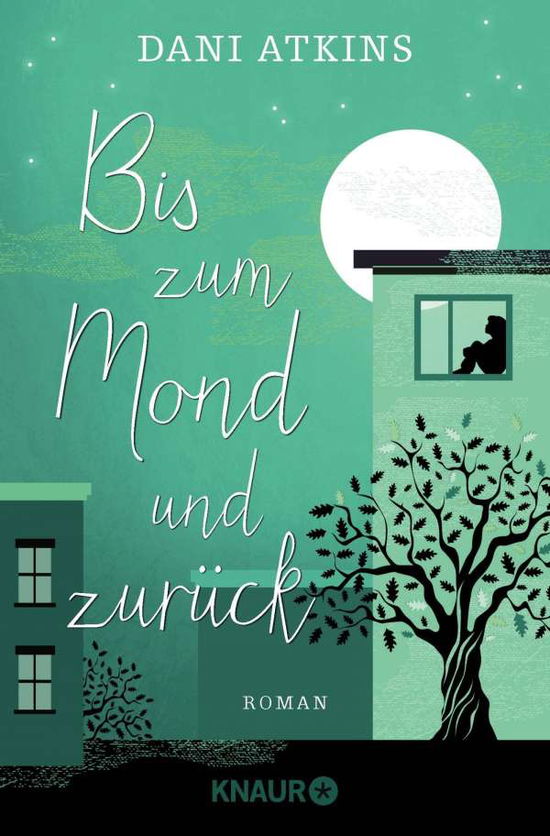 Bis zum Mond und zurück - Atkins - Books -  - 9783426527078 - 