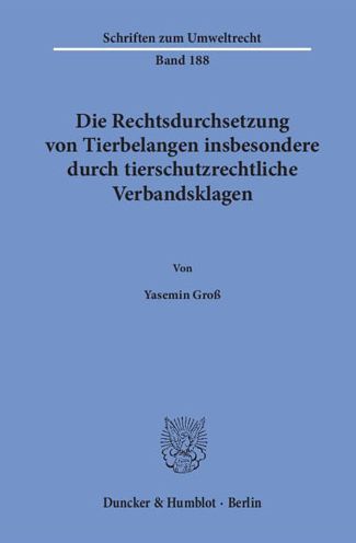 Cover for Groß · Die Rechtsdurchsetzung von Tierbel (Buch) (2018)